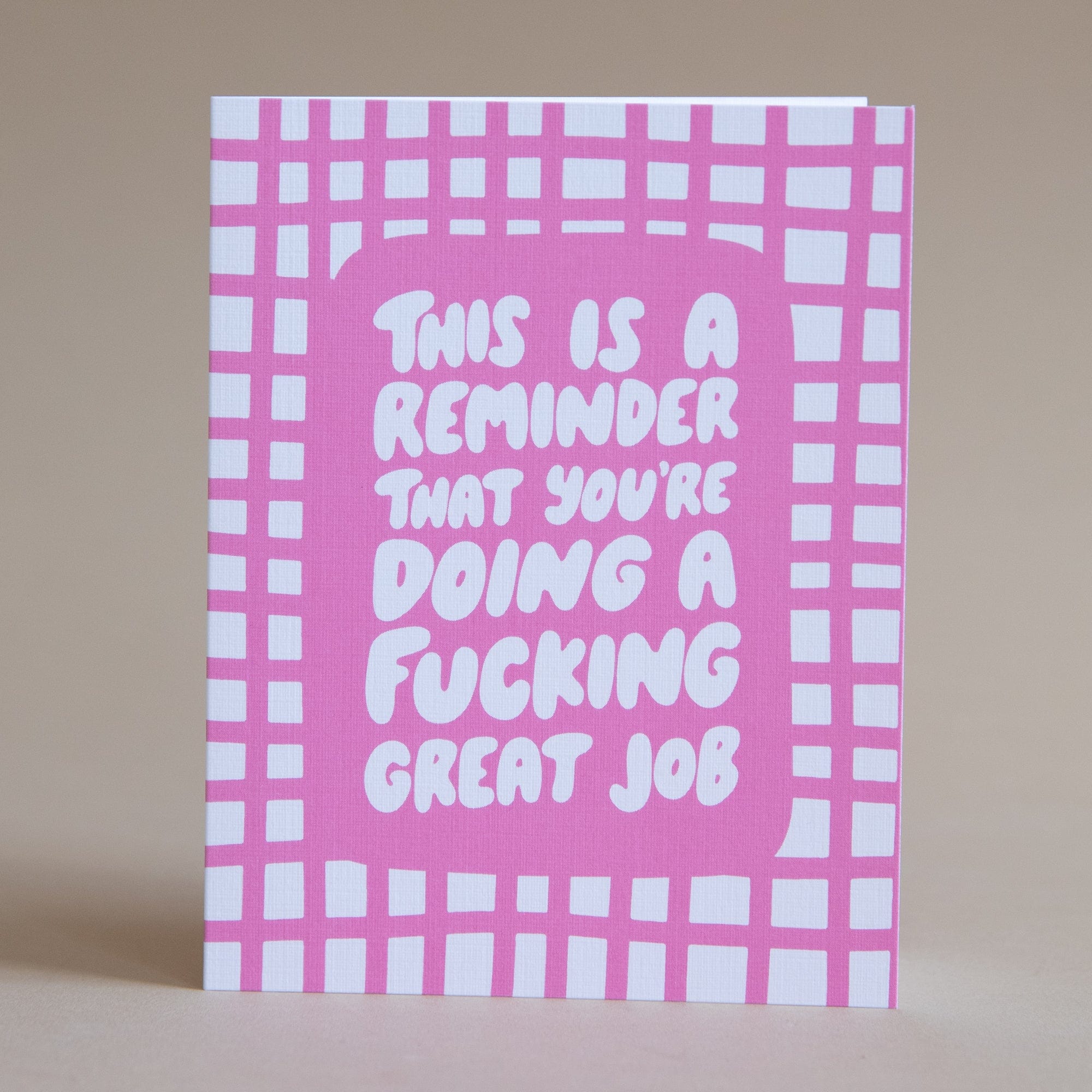 And Here We Are Greeting Cards You're Doing A Fucking Great Job Card