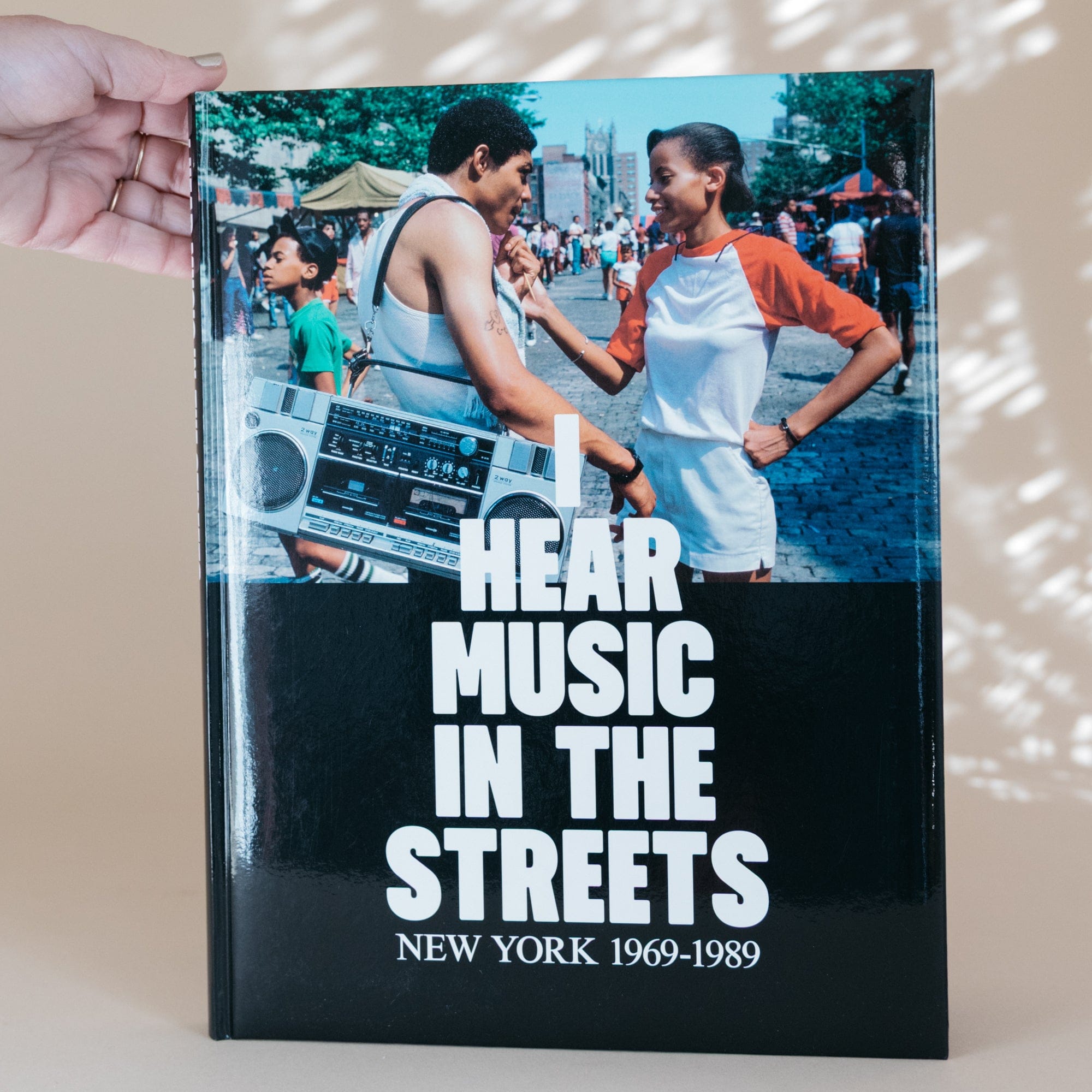 Artbook DAP Art I Hear Music in the Streets: New York 1969–89
