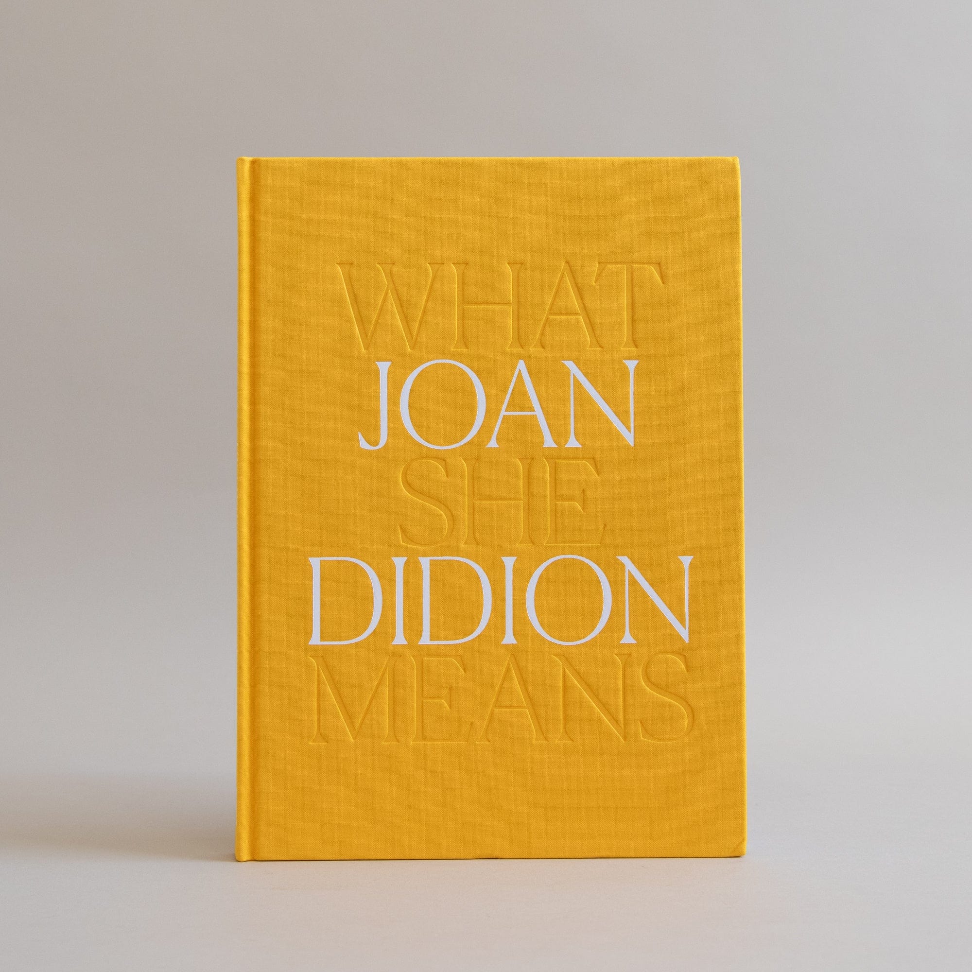 Artbook DAP Lifestyle Joan Didion: What She Means