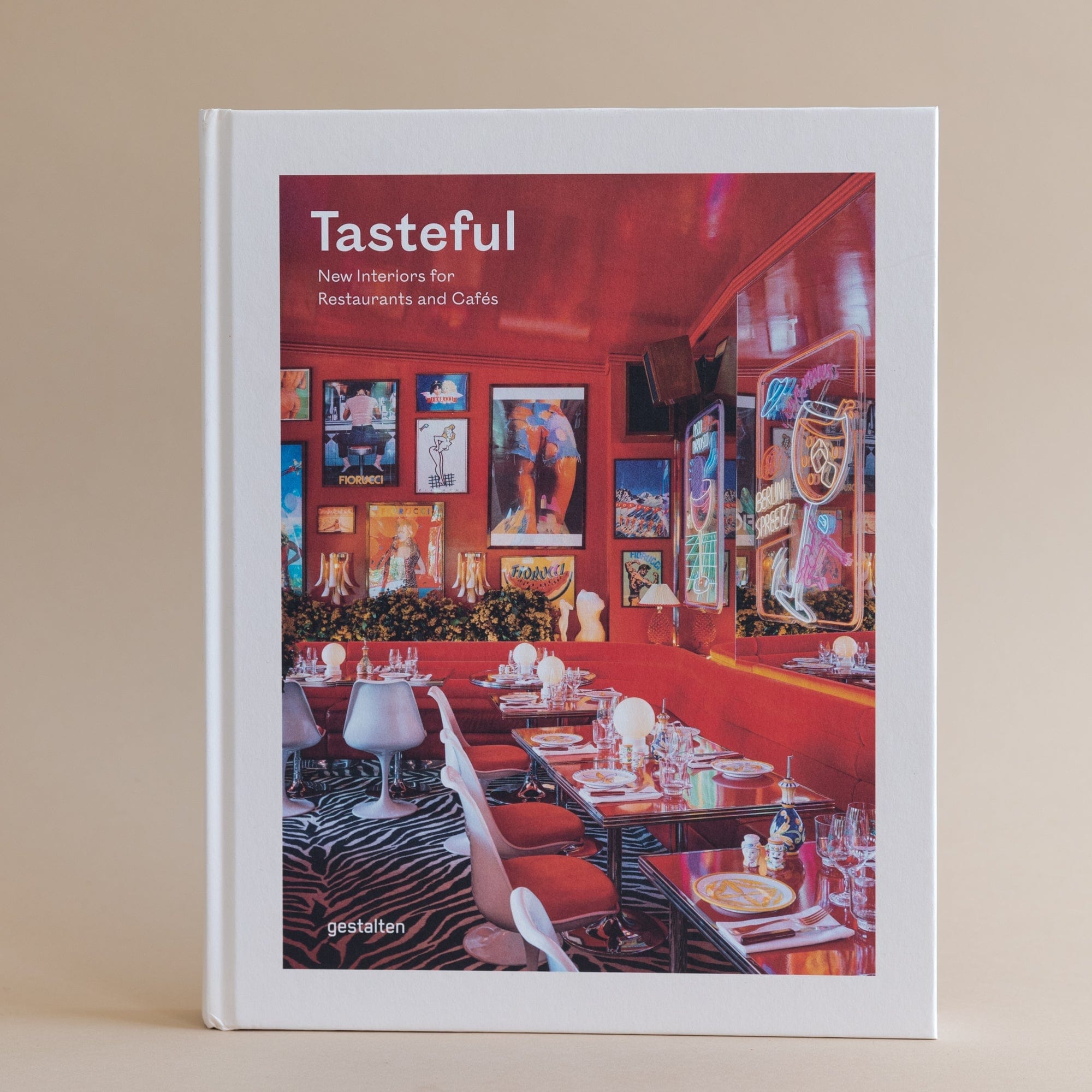 Gestalten Lifestyle Tasteful: New Interiors for Restaurants and Cafés