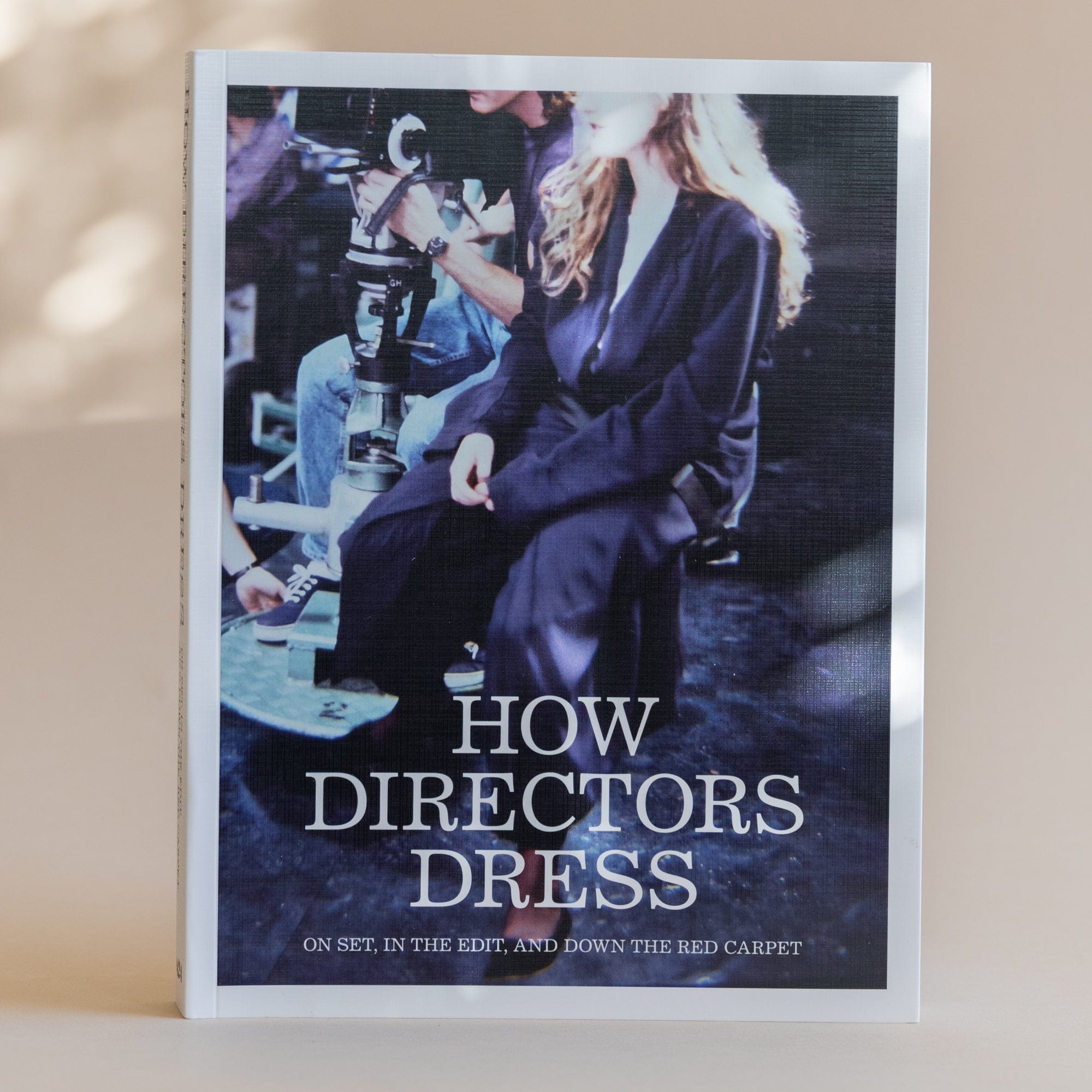 MACK Books Art How Directors Dress: On Set, in the Edit, and Down the Red Carpet