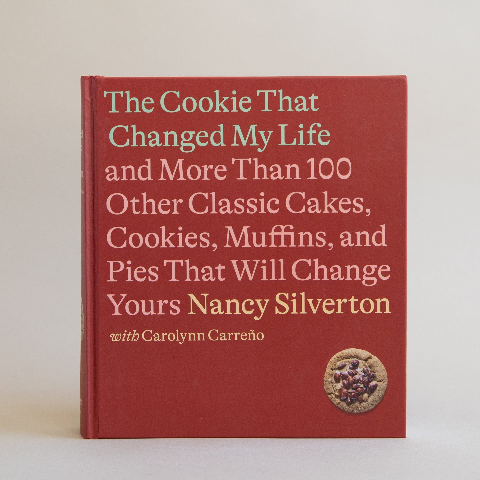 PENGUIN RH Food The Cookie That Changed My Life by Nancy Silverton