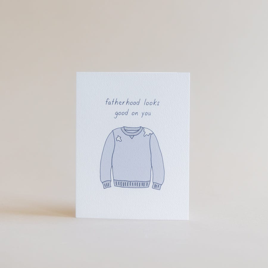 Tiny Hooray Greeting Cards Fatherhood Looks Good on You Card