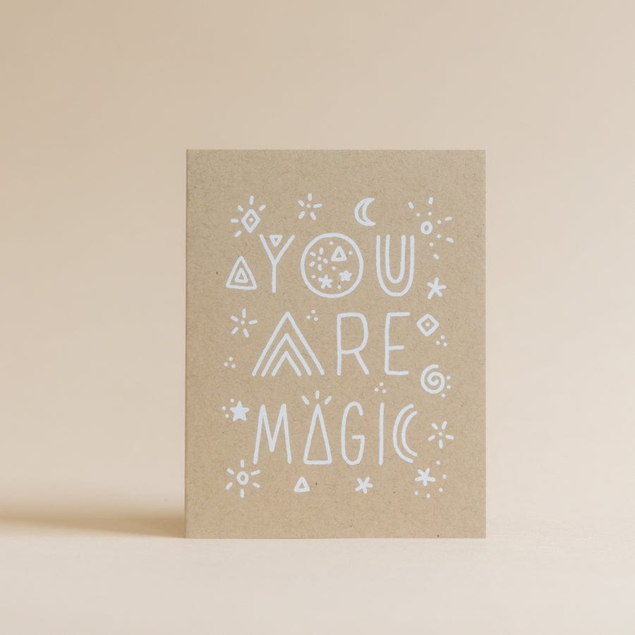 Worthwhile Paper Greeting Cards You Are Magic Card